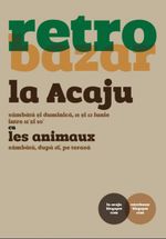 Les Animaux la Terasa Acaju din Iaşi