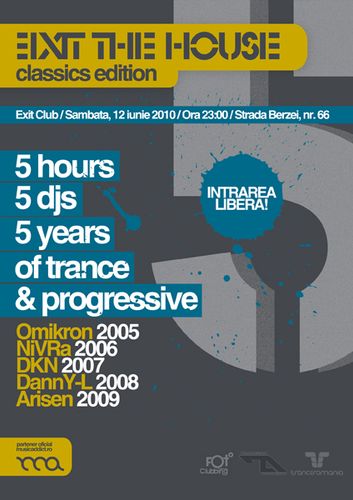 Exit The House în Exit Club din Bucureşti