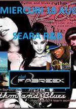 Seara R & B în Club Fabreek din Braşov