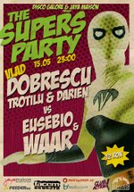The Supers Party