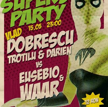 The Supers Party
