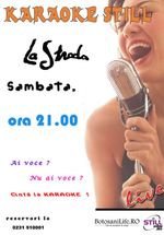 Karaoke la Restaurant La Strada din Botoşani